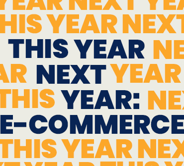 This Year Next Year: <BR></noscript>E-Commerce Forecast